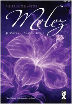 Melez | Jennifer L. Armentrout | Dex Kitap