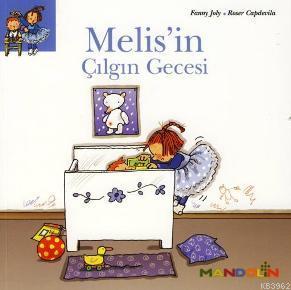 Melis'in Çılgın Gecesi | Fanny Joly | Mandolin Yayınları