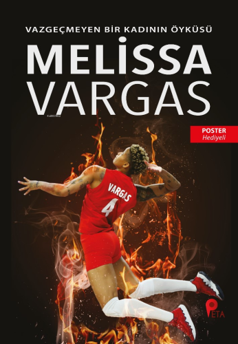 Melissa Vargas;Vazgeçmeyen Bir Kadının Öyküsü | Can Eren | Peta Kitap