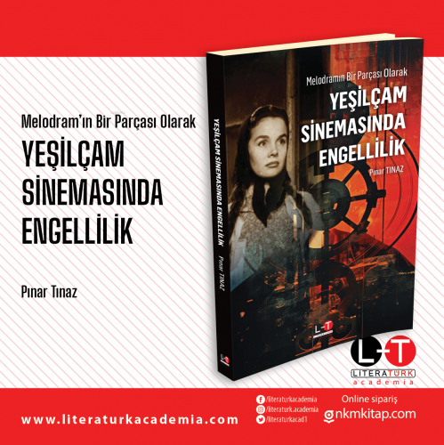 Melodramın Bir Parçası Olarak;Yeşilçam Sinemasında Engellilik | Pınar 