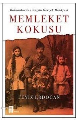 Memleket Kokusu | Feyiz Erdoğan | Mona Kitap