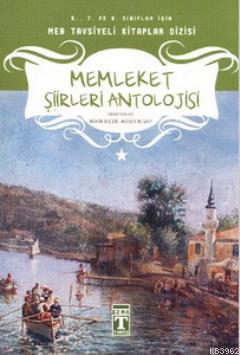 Memleket Şiirleri Antolojisi | Bekir Biçer | Timaş Çocuk