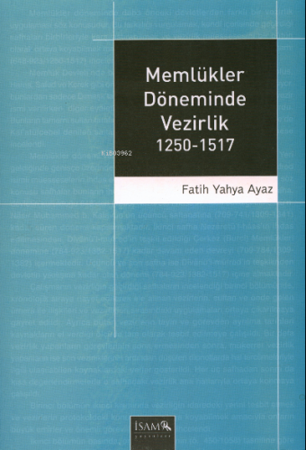 Memlükler Döneminde vezirlik (1250-1517) | Fatih Yahya Ayaz | İSAM (İs