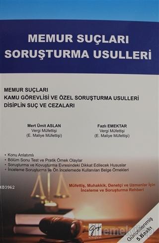 Memur Suçları Soruşturma Usulleri | Fazlı Emektar | Gazi Kitabevi