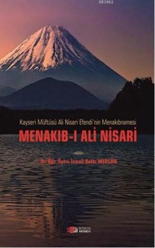 Menakıb-ı Ali Nisari | İsmail Hakkı Mercan | Berikan Yayınları