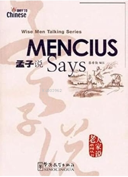 Mencius Says (Wise Men Talking Series) Çince Okuma | Cai Xiqin | Sinol