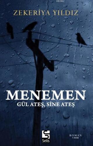 Menemen; Gül Ateş, Sine Ateş | Zekeriya Yıldız | Selis Kitaplar