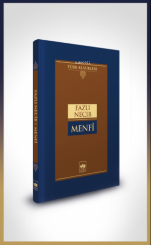 Menfî | Fazlı Necib | Ötüken Neşriyat