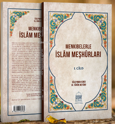 Menkıbelerle İslam Meşhurları 4 Cilt Takım | A. Faruk Meyan | Çeşme Ki