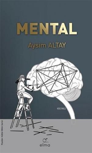 Mental | Aysim Altay | Elma Yayınevi