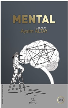 Mental | Aysim Altay | Elma Yayınevi