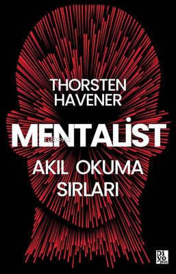 Mentalist - Akıl Okuma Sırları | Thorsten Havener | Diyojen Yayıncılık