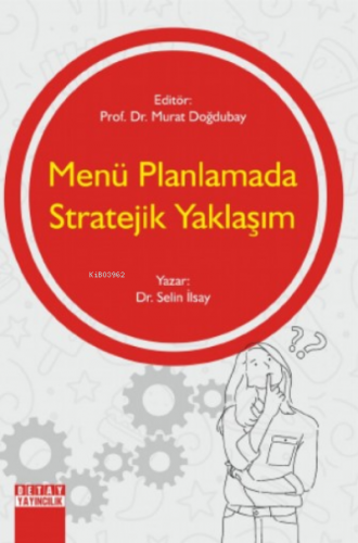 Menü Planlamada Stratejik Yaklaşım | Murat Doğdubay | Detay Yayıncılık