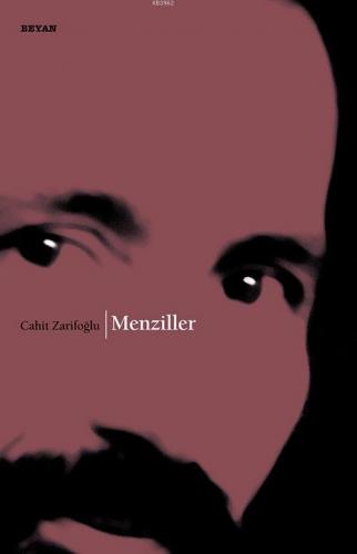 Menziller | Cahit Zarifoğlu | Beyan Yayınları