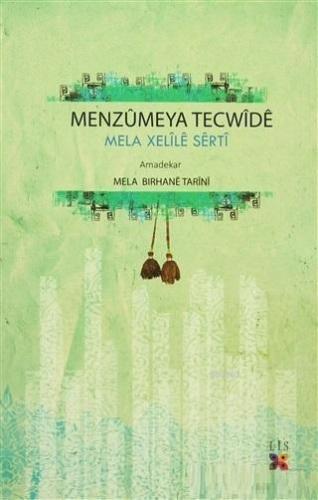 Menzumeya Tecwide | Mela Xelile Serti | Lis Basın Yayın