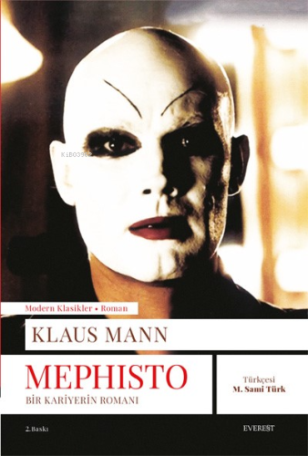 Mephisto; Bir Kariyerin Romanı | Klaus Mann | Everest Yayınları