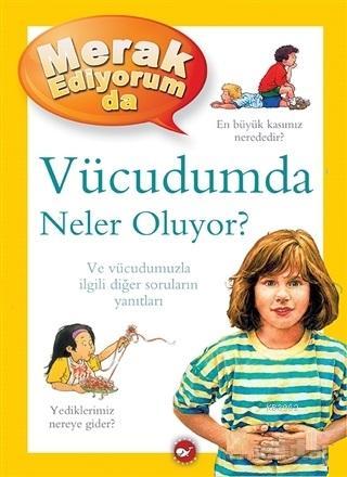 Merak Ediyorum da Vücudumda Neler Oluyor? | Brigid Avison | Beyaz Bali