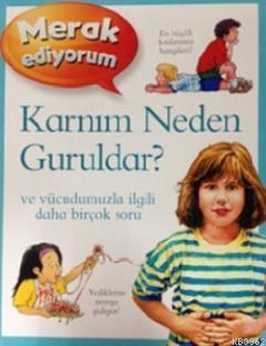 Merak Ediyorum - Karnım Neden Guruldar? | Brigid Avison | Doğan Çocuk