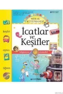 Merak Kütüphanesi - Keşifler ve İcatlar | Giulia Bartalozzi | Boyut Ya