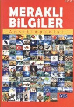 Meraklı Bilgiler Ansiklopedisi | Kolektif | Parıltı Yayıncılık