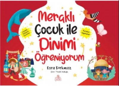 Meraklı Çocuk ile Dinimi Öğreniyorum (5 Kitap) | Esra Korkmaz | Nesil 