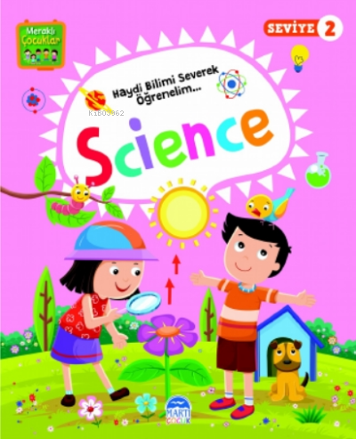 Meraklı Çocuklar;Science-Seviye 2 | Catmin Books | Martı Çocuk Yayınla