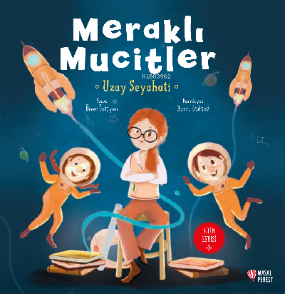 Meraklı Mucitler Uzay Seyahati | Ömer Öztüyen | Masalperest