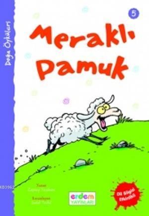 Meraklı Pamuk | Zeynep Yeşilmen | Erdem Çocuk