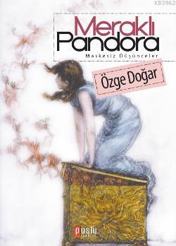 Meraklı Pandora | Özge Doğar | Puslu Yayıncılık