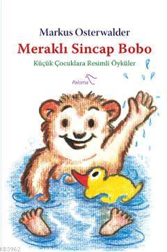 Meraklı Sincap Bobo | Markus Osterwalder | Paloma Yayınevi