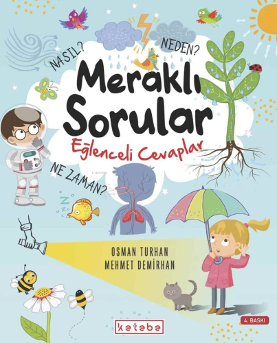 Meraklı Sorular Eğlenceli Cevaplar | Osman Turhan | Ketebe Çocuk