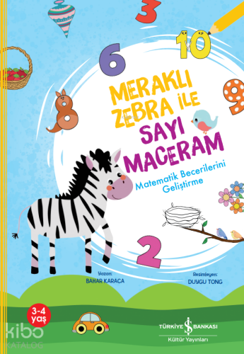 Meraklı Zebra İle Sayı Maceram;Matematik Becerilerini Geliştirme | Bah