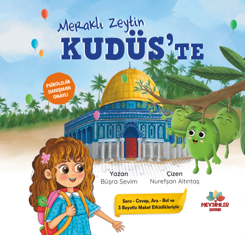 Meraklı Zeytin Kudüs’te | Büşra Sevim | Mevsimler Kitap