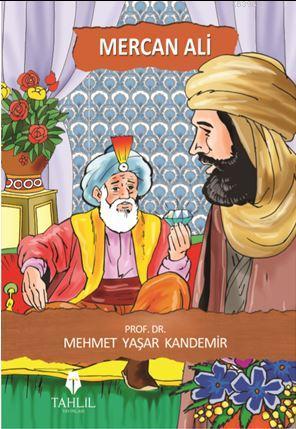 Mercan Ali | Mehmet Yaşar Kandemir | Tahlil Yayınları