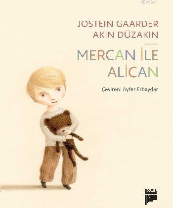 Mercan ile Alican | Jostein Gaarder | Pan Yayıncılık