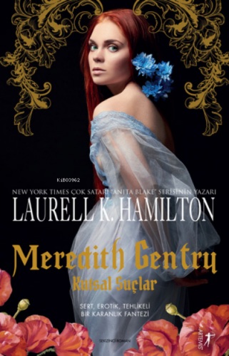 Meredith Gentry;Kutsal Suçlar | Laurell K. Hamilton | Artemis Yayınlar