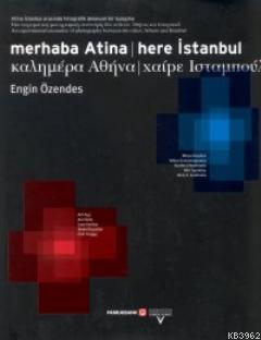 Merhaba Atina Here İstanbul | Kolektif | Tarih Vakfı Yurt Yayınları