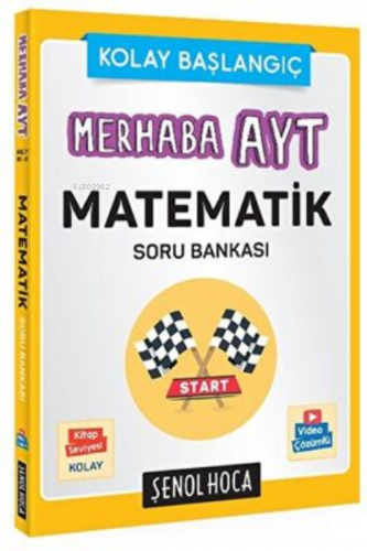 Merhaba AYT Matematik Soru Bankası | Şenol Aydın | Şenol Hoca Yayınlar