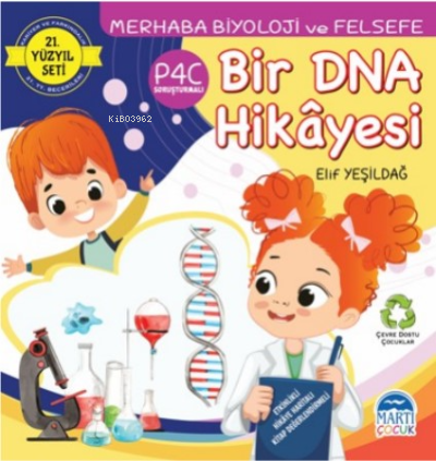 Merhaba Biyoloji ve Felsefe ;Bir DNA Hikayesi | Elif Yeşildağ | Martı 