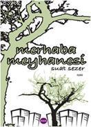 Merhaba Meyhanesi | Suat Sezer | Aya Kitap