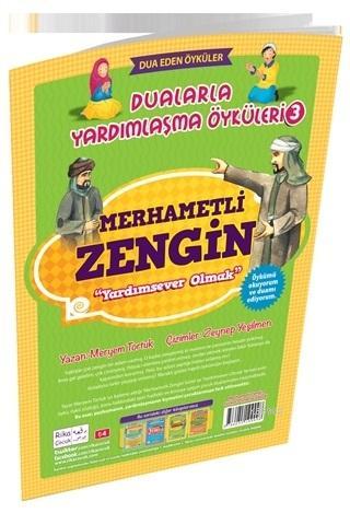 Merhametli Zengin - Yardımsever Olmak / Dualarla Yardımlaşma Öyküleri 