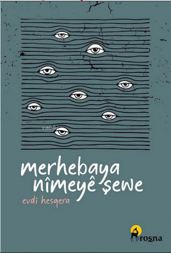 Merhebaya Nîmeyê Şewe | Evdî Hesqera | Roşna Yayınevi