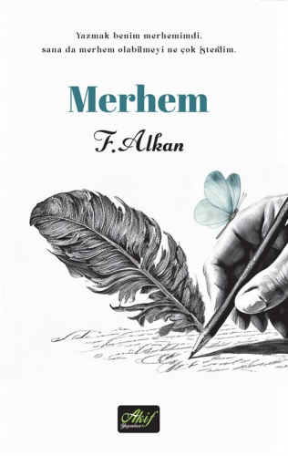 Merhem | F. Alkan | Akif Yayınları