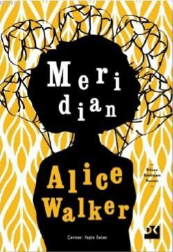 Meridian | Alice Walker | Doğan Kitap