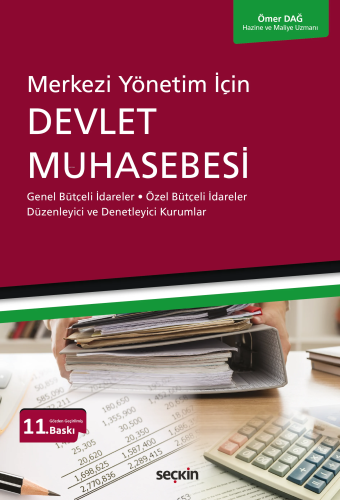 Merkezi Yönetim İçin Devlet Muhasebesi;Genel Bütçeli İdareler – Özel B