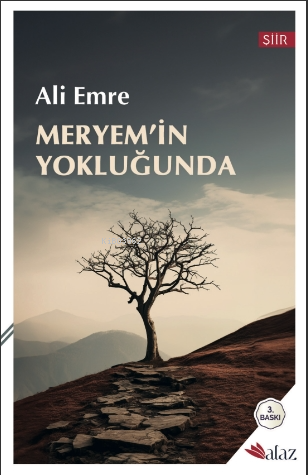 Meryem’in Yokluğunda | Ali Emre | Alaz Kitap