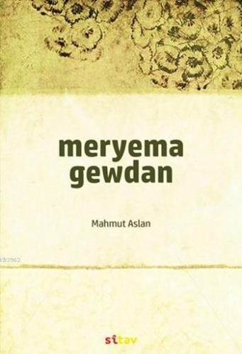 Meryema Gewdan | Mahmut Aslan | Sitav Yayınevi