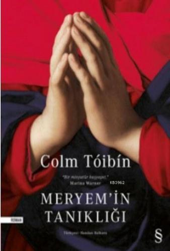 Meryem'in Tanıklığı | Colm Tòibìn | Everest Yayınları