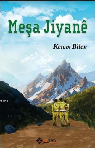 Meşa Jiyane | Kerem Bilen | Aryen Yayınları