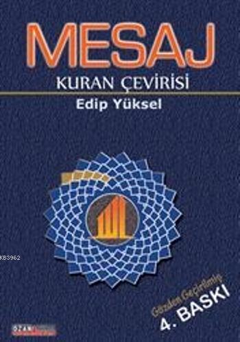 Mesaj; Kuran Çevirisi | Edip Yüksel | Ozan Yayıncılık